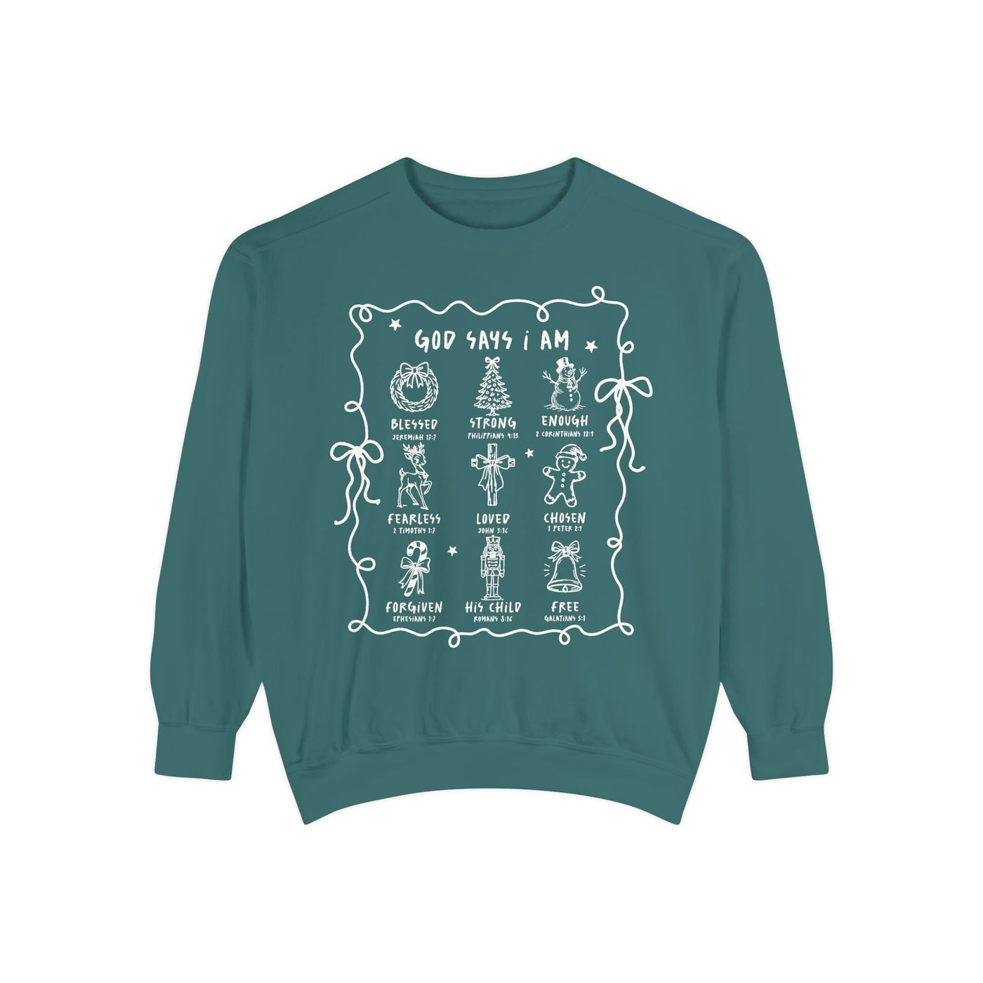 God Says I Am inspirational crewneck sweatshirt with Bible verse designs by Brew’d Up Designs in teal color