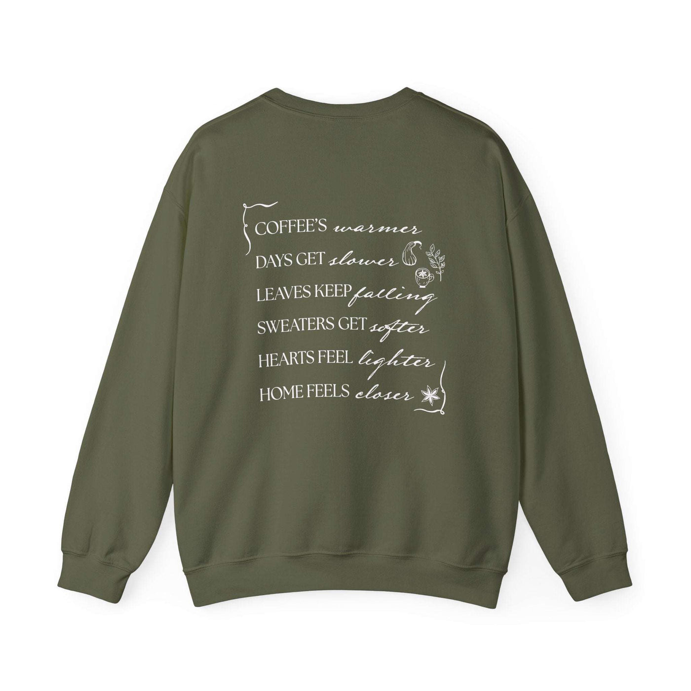 Olive green Fall Things Sweatshirt with poetic autumn quote on back, cozy minimalist crewneck for coffee lovers and homebodies