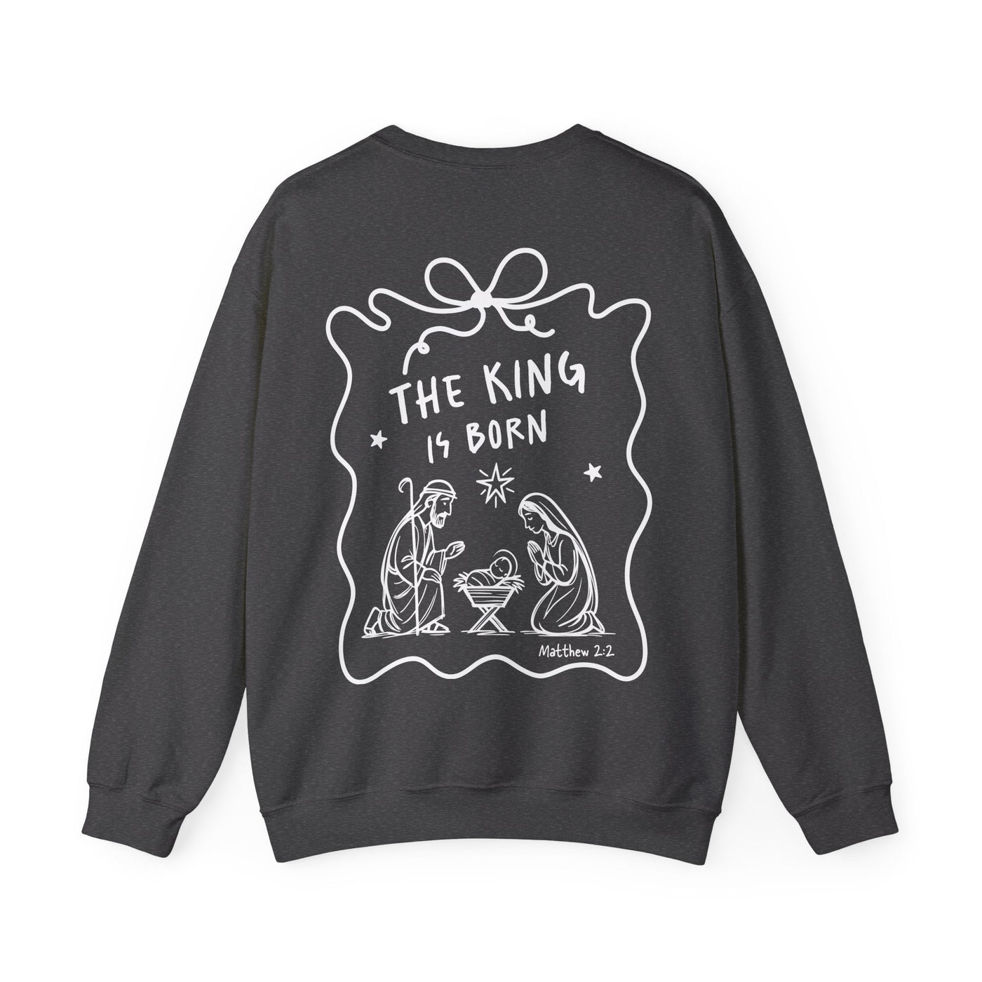Black Coquette Bow Crewneck Sweatshirt with "The King is Born" nativity faith design on back