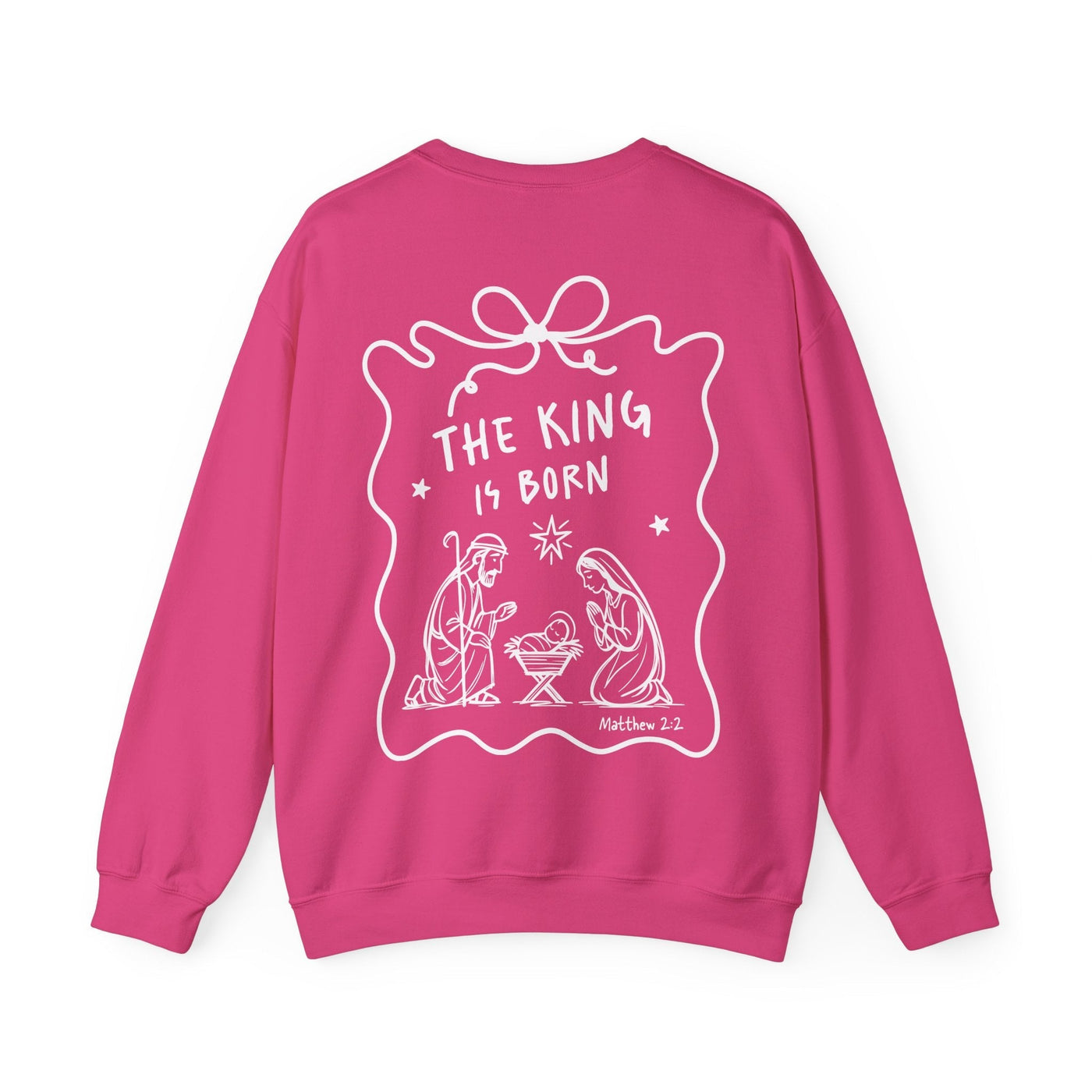 Back view of pink Coquette Bow Crewneck Sweatshirt with "The King is Born" faith design and nativity illustration