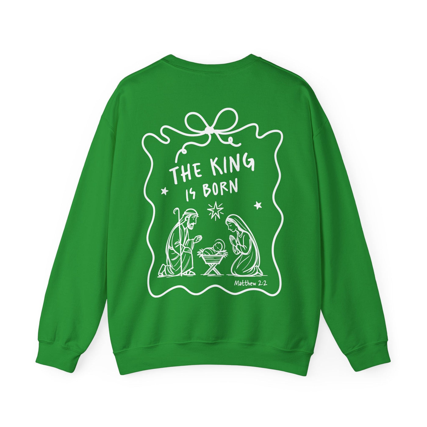 Green Coquette Bow Crewneck Sweatshirt with "The King is Born" faith design and nativity scene print on back
