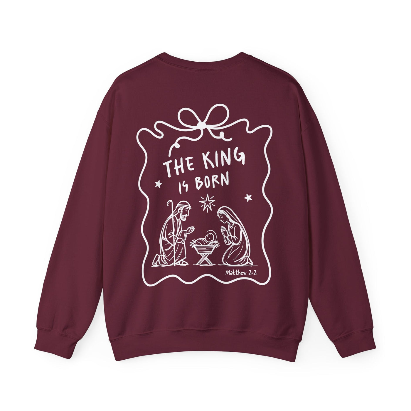 Maroon Coquette Bow Crewneck Sweatshirt with "The King is Born" nativity faith design on back