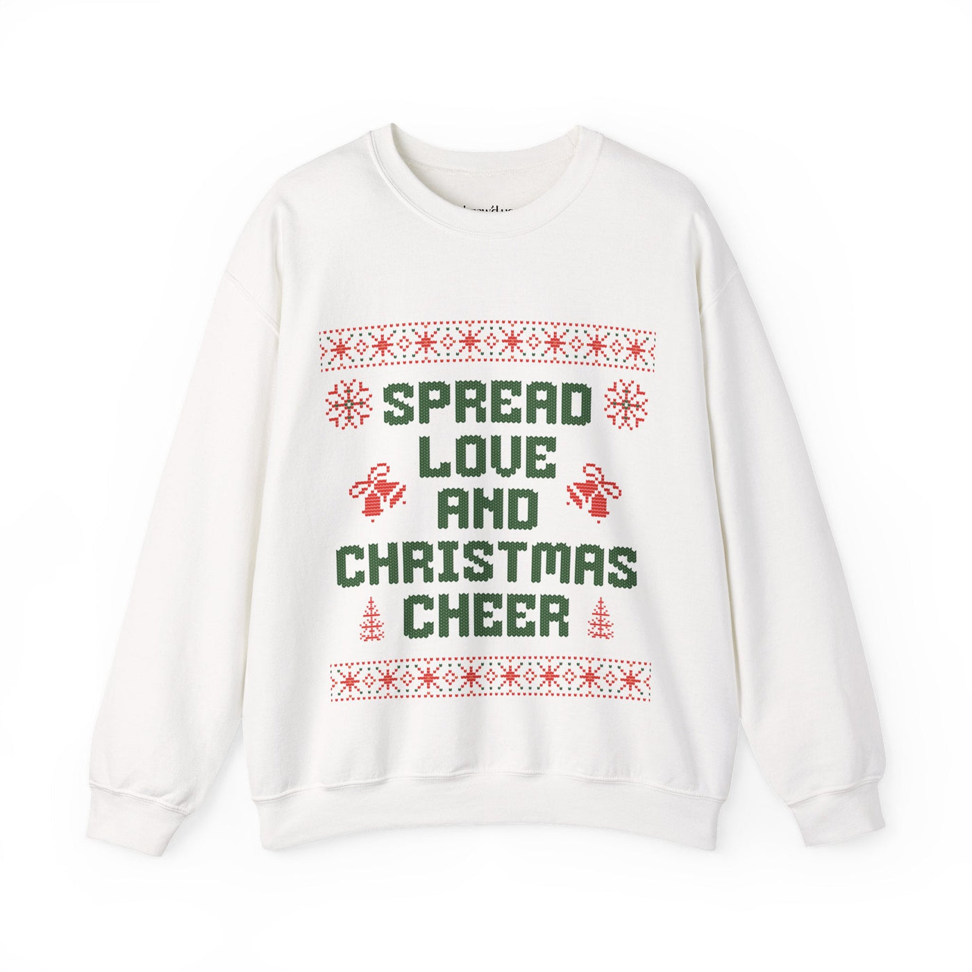 White cozy crewneck sweatshirt with "Spread Love and Christmas Cheer" holiday design in green and red