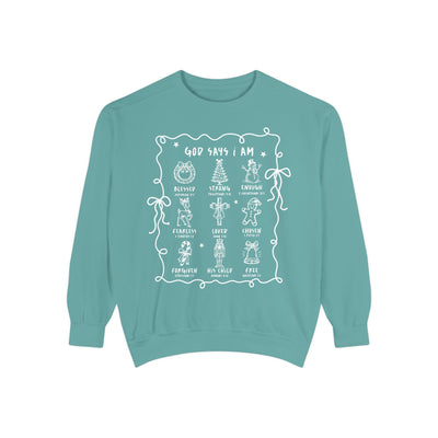 God Says I Am inspirational crewneck sweatshirt with embroidered Bible verse designs in teal color